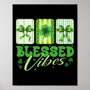 Gesegnete Vibes St. Patricks Day Süßer Kleeblatt F Poster