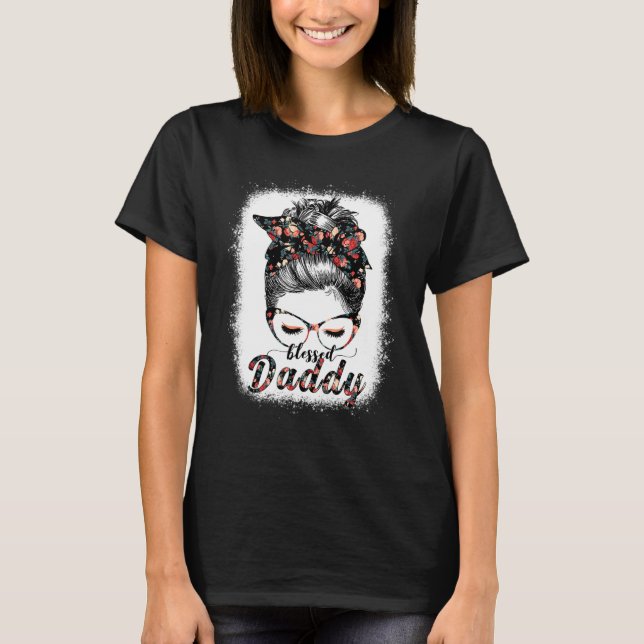 Gesegneter Daddy Messy Bun Frauen glückliche Oster T-Shirt (Vorderseite)