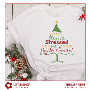 Gesegneter gestresster Weihnachtsbaum T-Shirt