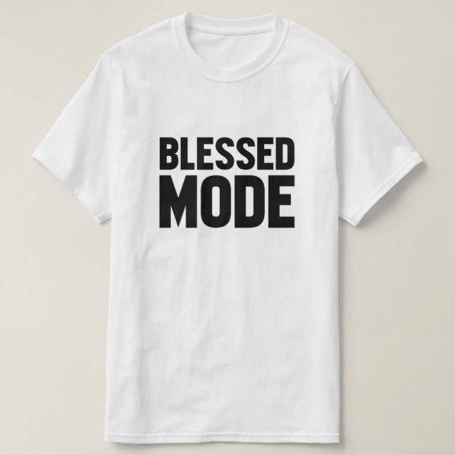 Gesegneter Modus-T - Shirt (Design vorne)