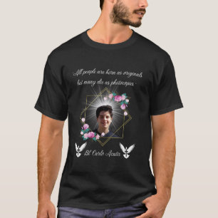 Gesegnetes Carlo Acutis Zitat Katholische Weihnach T-Shirt