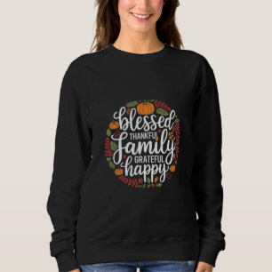 Gesegnetes dankbares Familien-Erntedankfest-Essen Sweatshirt