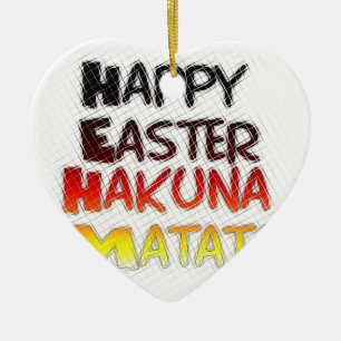 Gesegnetes Glück Ostern Hakuna Matata Ferienzeit Keramik Ornament