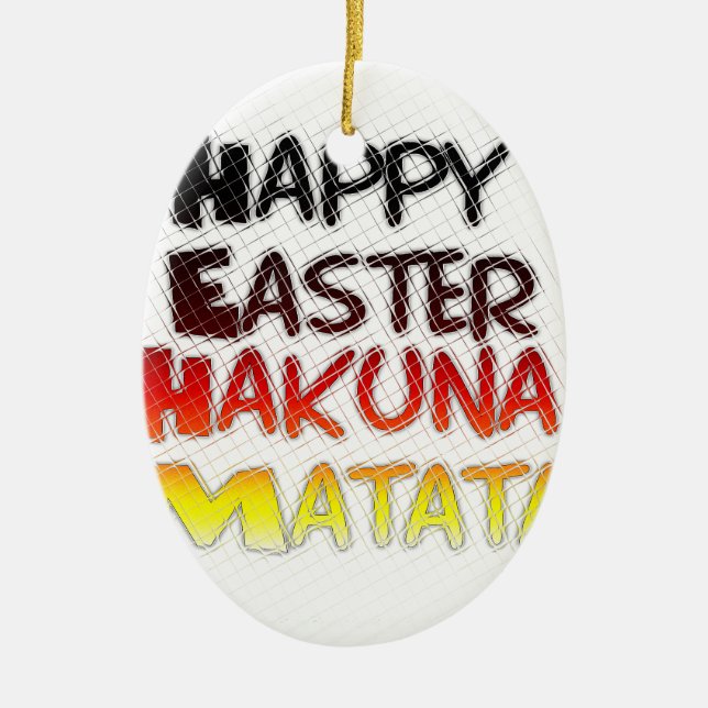 Gesegnetes Glück Ostern Hakuna Matata Ferienzeit Keramik Ornament (Vorne)