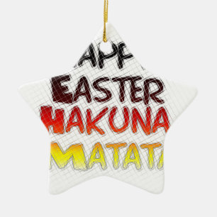 Gesegnetes Glück Ostern Hakuna Matata Ferienzeit Keramikornament