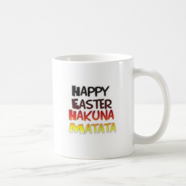 Gesegnetes Glück Ostern Hakuna Matata Ferienzeit Tasse (Rechts)