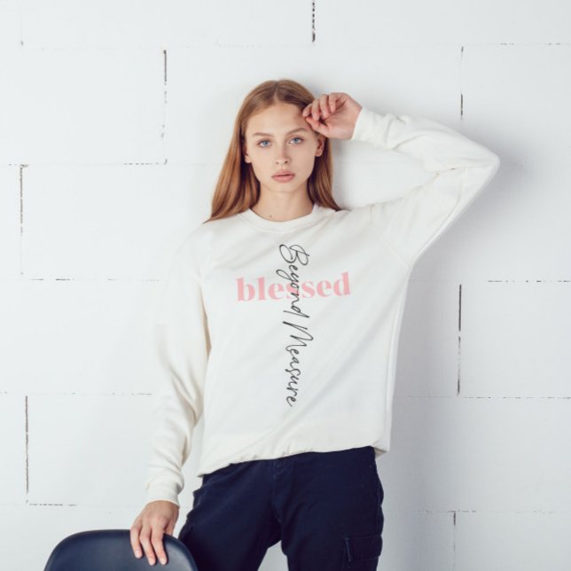 Gesegnetes Jenseits der Maßnahme Cross Sweatshirt (Blessed Beyond Measure Cross Sweatshirt)