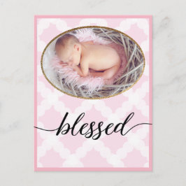 Gesegnetes Pink Script Neugeborenes Baby Girl Foto Postkarte