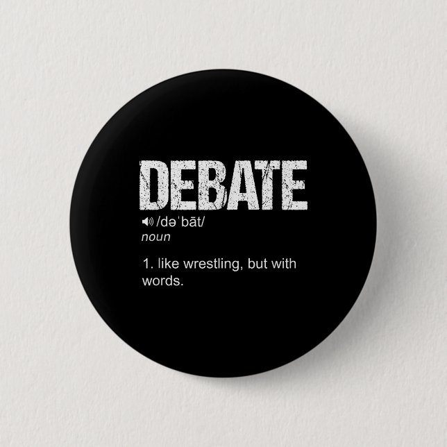 Geselliges Debattierteam Diskurs Krieg des Wortes Button (Vorderseite)