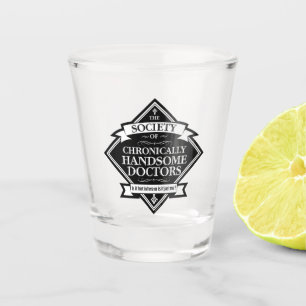 Gesellschaft der Chronisch ansprechenden Ärzte - l Schnapsglas