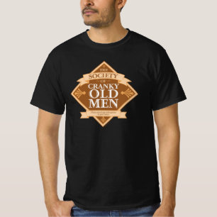 Gesellschaft der kranken alten Männer T-Shirt