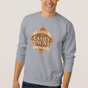 Gesellschaft der leicht verärgerten sweatshirt
