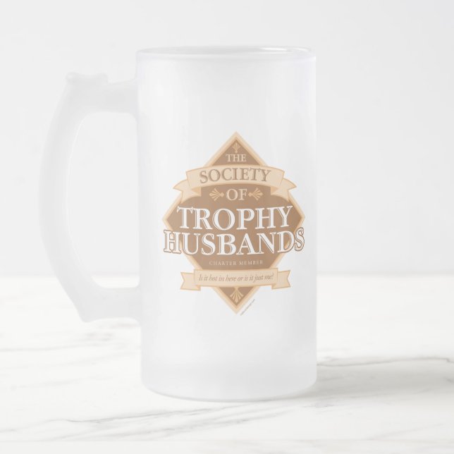 Gesellschaft der Trophy Husbands Mattglas Bierglas (Links)