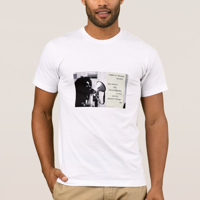 Gesellschaft verändern T T-Shirt (Vorderseite)