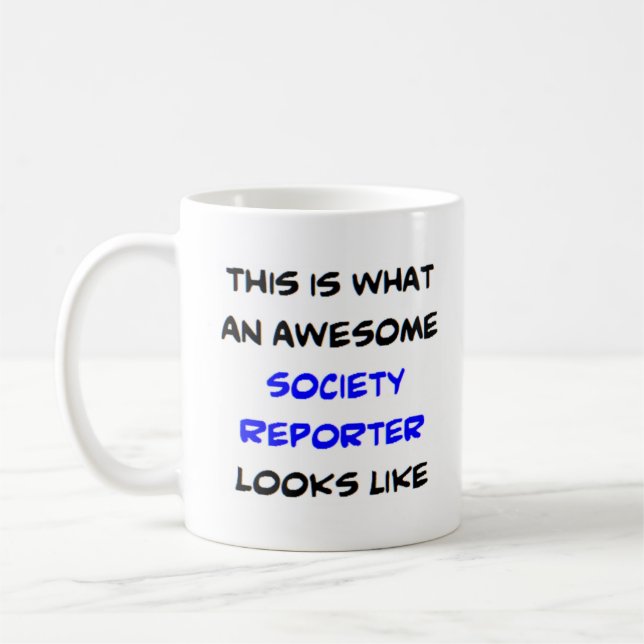 Gesellschaftsreporter, phantastisch kaffeetasse (Links)