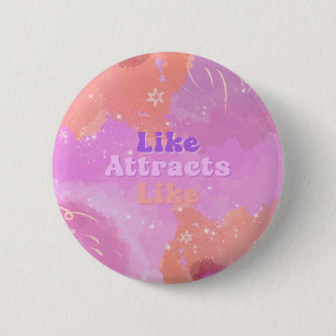 Gesetz der Anziehung Motivierend Inspirierend Rosa Button