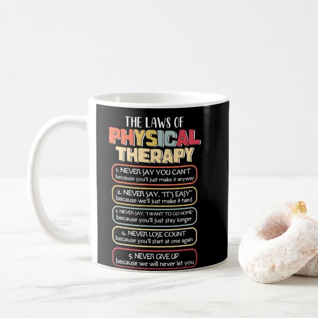 Gesetze zur Physikalischen Therapie Motivierend Zi Kaffeetasse (Mit Donut)
