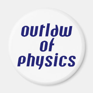 Gesetzlosigkeit der Physik Magnet
