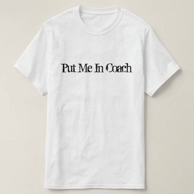 Gesetzt mir in Trainer T-Shirt (Design vorne)