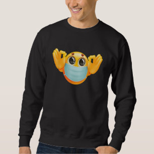 Gesicht Medical Maske Maske Ok Sign Meme Spaß Sarc Sweatshirt