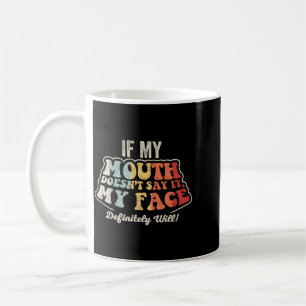 Gesicht wird lustig sarkastisch sagen Retro-Grafik Kaffeetasse