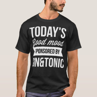 Gesponsert von Gin und Tonic T-Shirt
