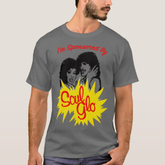 Gesponsert von Soul Glo T-Shirt