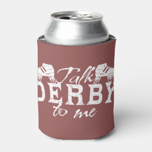 Gespräch Derby zu mir, Rolle Derby Dosenkühler