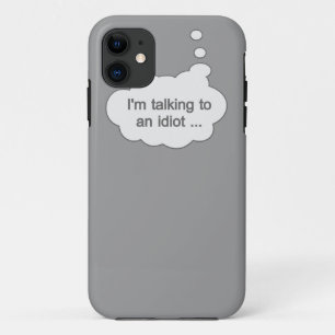 Gespräch mit einem Idiot JEDES FARBE iPhone-Gehäus Case-Mate iPhone Hülle