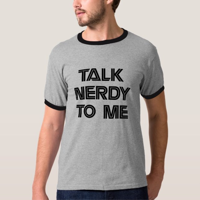 Gespräch Nerdy zu mir Shirt (Vorderseite)
