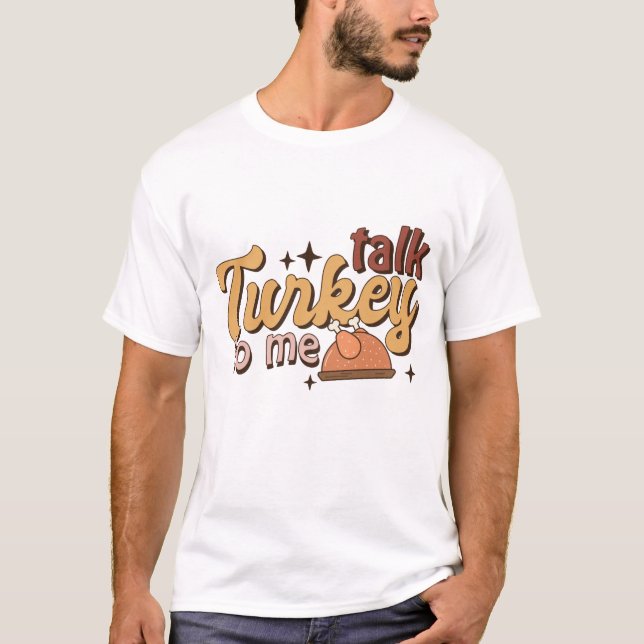 Gespräch Türkei mit mir Funny Retro Erntedank T -  T-Shirt (Vorderseite)