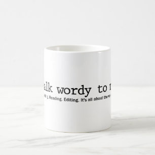 Gespräch Wordy zu mir Tasse