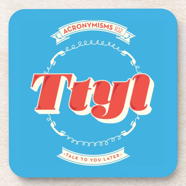 Gespräch zu Ihnen später Getränkeuntersetzer (Vorderseite)