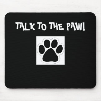 Gespräch zur Tatze! Mousepad
