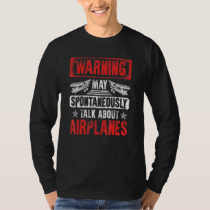 Gespräche über Flugzeuge - Pilot und Luftfahrt T-Shirt