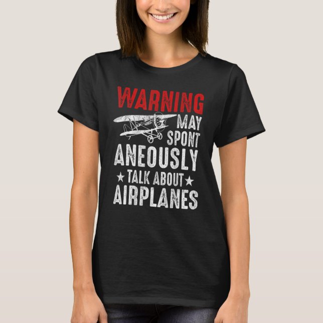 Gespräche über Flugzeugpiloten und Luftfahrt T-Shirt (Vorderseite)