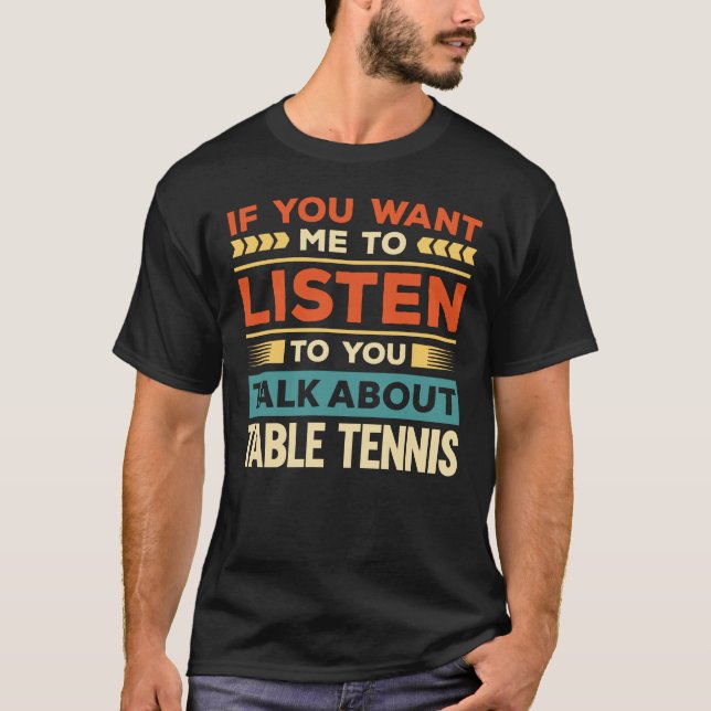Gespräche über Tischtennis T-Shirt (Vorderseite)