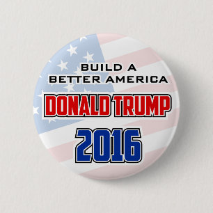 Gestalt Donald Trump 2016 ein besseres Amerika Button