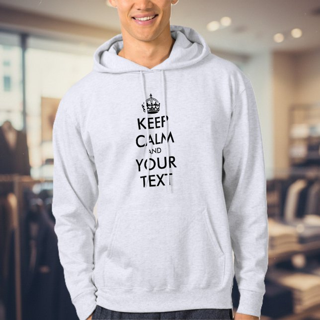 Gestalte deinen eigenen benutzerdefinierten Keep-C Hoodie (Custom keep calm hoodie)