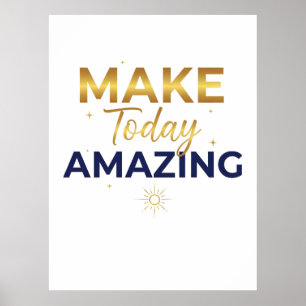 Gestalte den heutigen Tag unglaublich Gold Navy So Poster