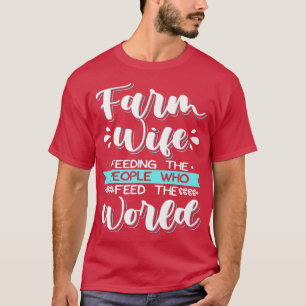 Gestaltung der Ehefrau von Bauern für Frauen in Lä T-Shirt
