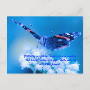 Gestern ist Geschichte. Morgen ist ein Rätsel. und Postkarte