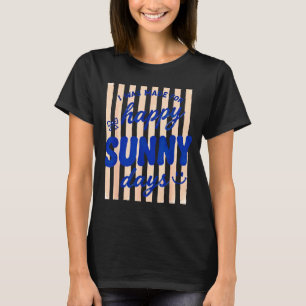 Gestreift wurde für glückliche sonnige Tage Sommer T-Shirt