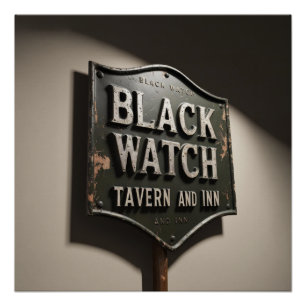 Gestresstes Schild Black Watch Inn Poster