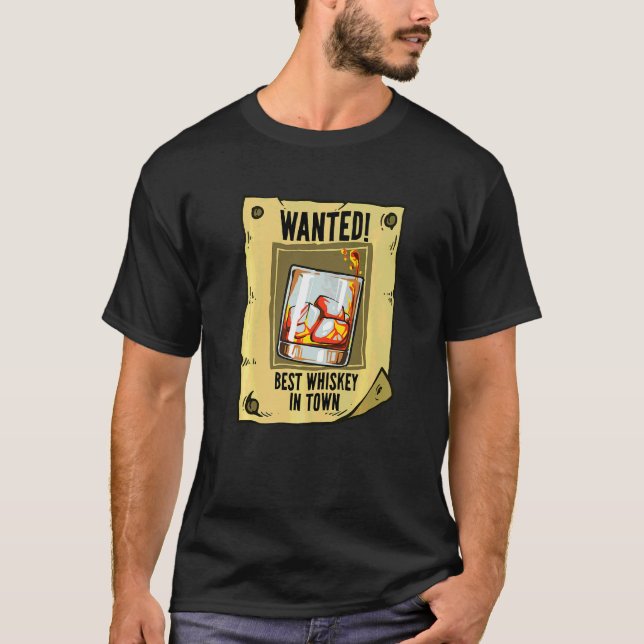 Gesucht Poster Bester Whiskey Trinker T-Shirt (Vorderseite)