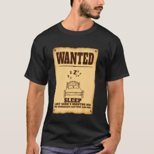 GESUCHT Schlaf Western Style Poster Vatertag Lusti T-Shirt
