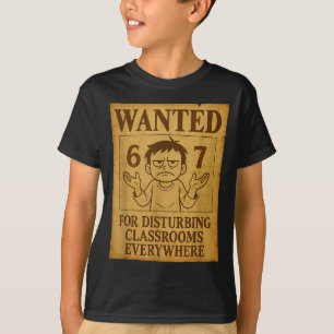 Gesucht wegen Störung von Clrooms überall Lustig 6 T-Shirt