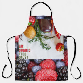 Gesunde Ernährung - "NUR BIO ESSEN!" Schürze