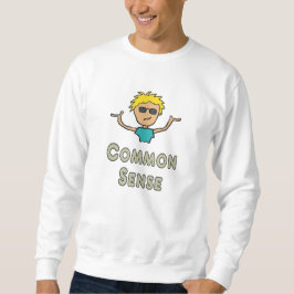 Gesunder Menschenverstand Sweatshirt