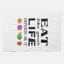 Gesundes Sprichwort Essen wie Ihr Leben hängt davo Geschirrtuch